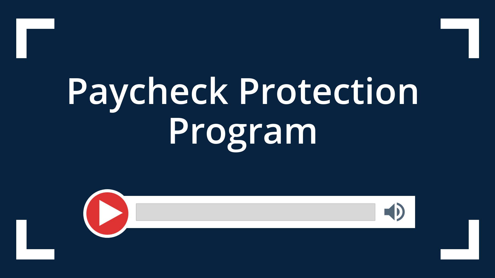 Paycheck Protection Program