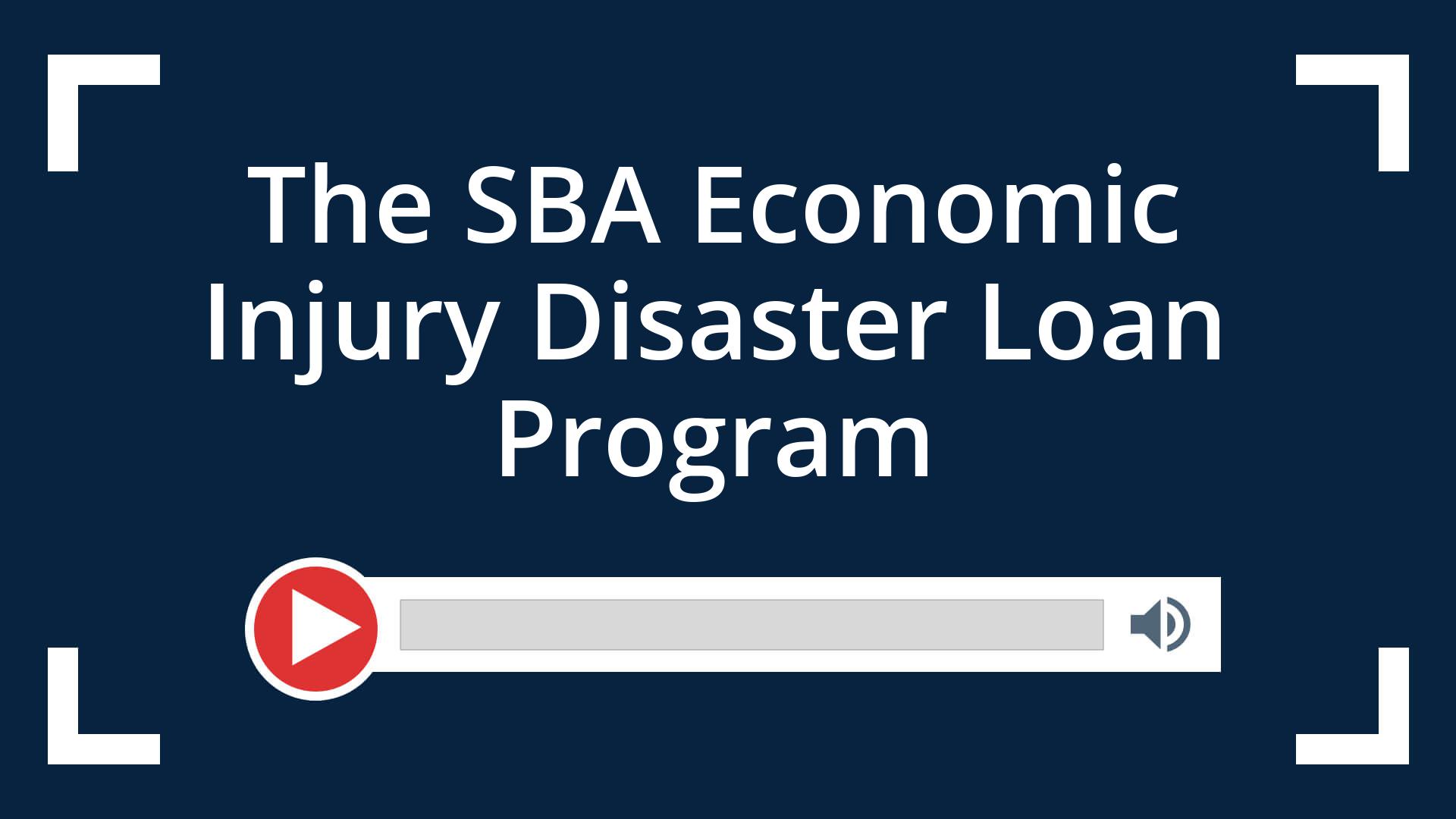 SBA Economic Injury Disaster Loan Program