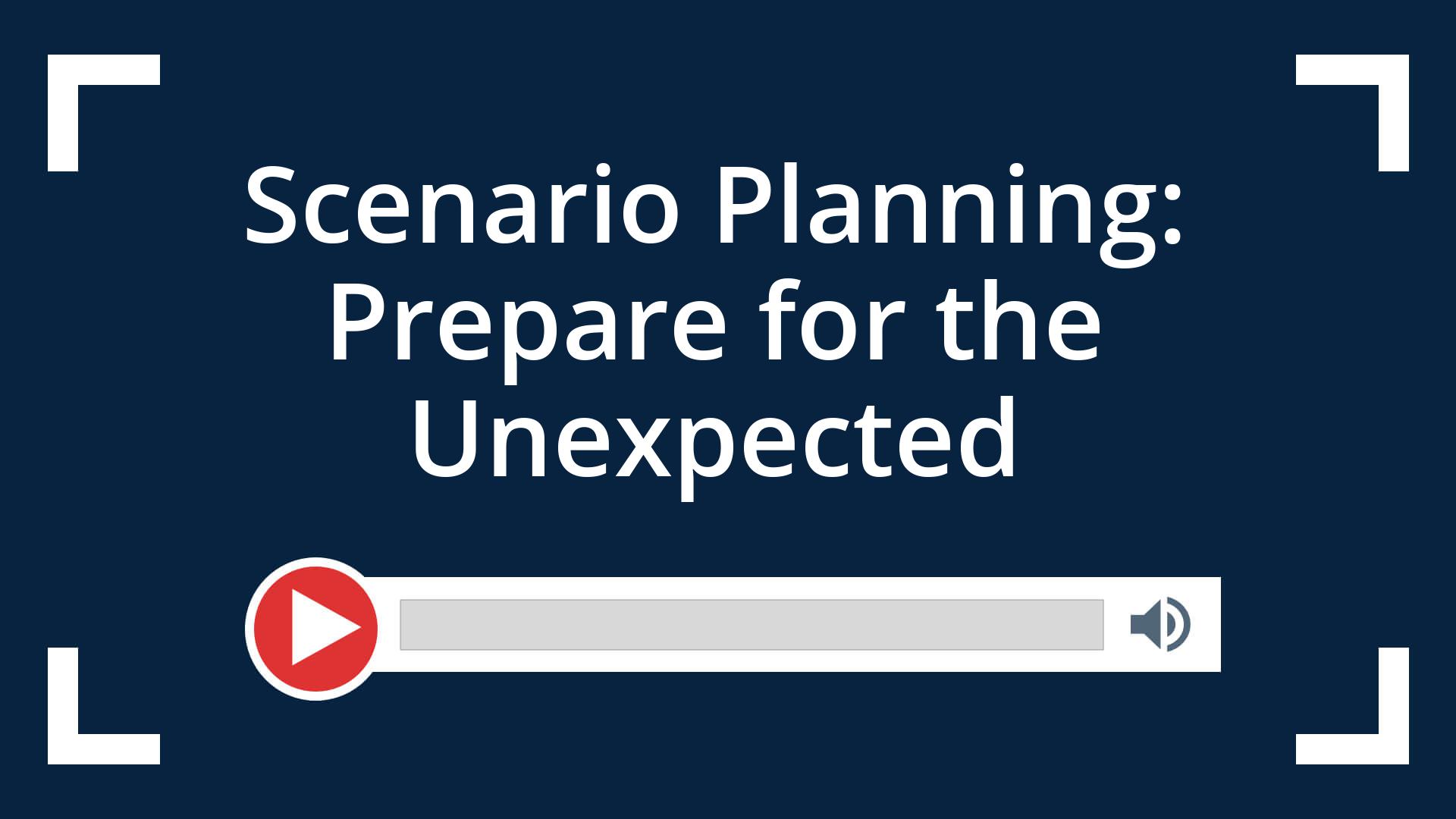 Scenario Planning